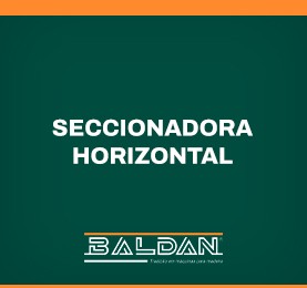 Seccionadora Horizontal