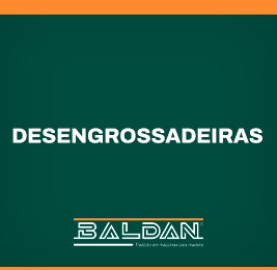 Desengrossadeiras