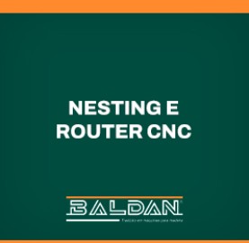 Nesting e Router CNC